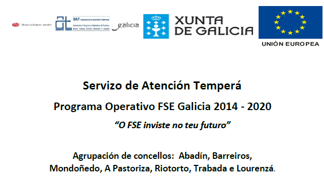 Servizo de Atención Temperá Programa Operativo FSE Galicia 2014 – 2020 “O FSE inviste no teu futuro”
