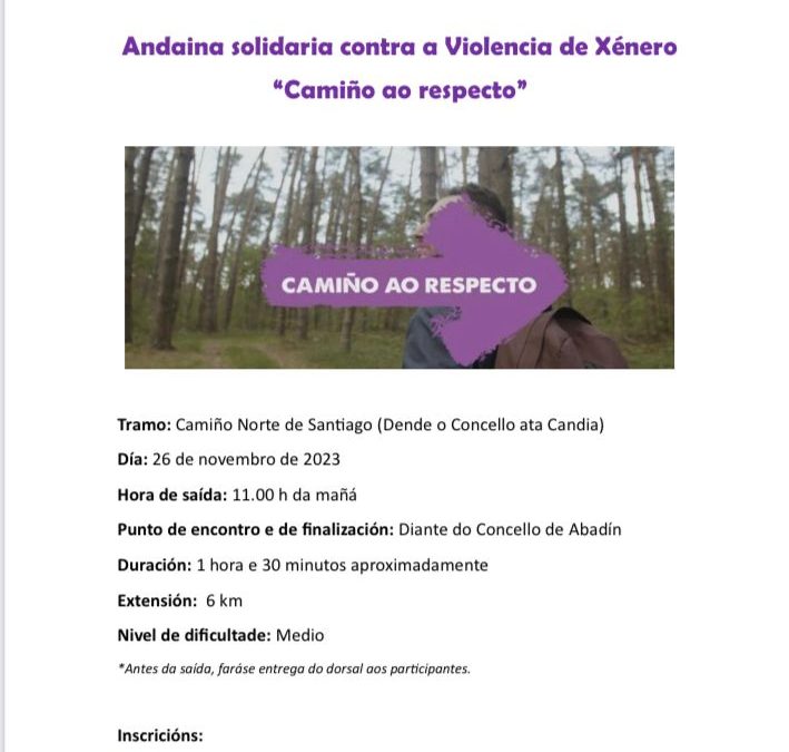 Andaina solidaria contra a Violencia de Xénero»Camiño ao respecto»  26 novembro
